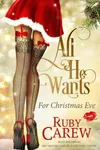 All He Wants For Christmas Eve