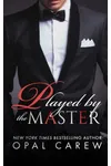 Played By The Master