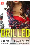 Drilled