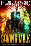 Saving Mr. K