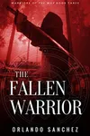 The Fallen Warrior
