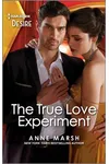 The True Love Experiment