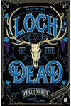 The Loch of the Dead
