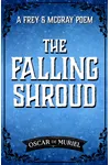 The Falling Shroud