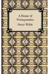 A House of Pomegranates