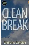 Clean Break: The Story of Germany's Energy Transformation and What Americans Can Learn from It