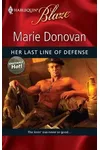 Her Last Line of Defense