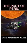 The Port of Peril : Buccaneers of Venus