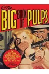 The Black Lizard Big Book of Pulps
