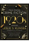 Classic American Crime Fiction of the 1920s