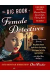 The Big Book of Female Detectives