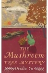 The Mushroom Tree Mystery