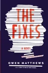 The Fixes (As: Owen Matthews)
