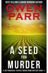 A Seed for Murder