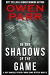 In the Shadows of the Game