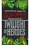 Twilight Of Heroes