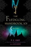 The Fledgling Handbook 101