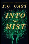 Into the Mist