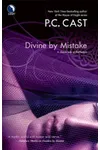 Divine by Mistake / Goddess by Mistake