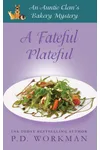 A Fateful Plateful