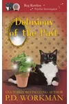 Delusions of the Past