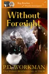 Without Foresight