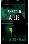 She Told a Lie