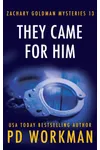 They Came for Him