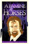 A Famine of Horses