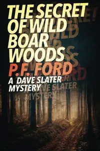The Secret of Wild Boar Woods