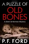A Puzzle Of Old Bones