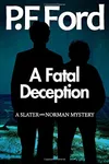 A Fatal Deception