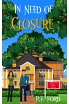 In Need of Closure