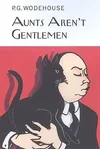 Aunts Aren't Gentlemen / The Cat-Nappers
