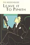 Leave it to Psmith