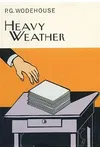 Heavy Weather
