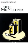 Meet Mr. Mulliner
