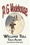 William Tell Told Again