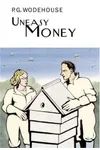 Uneasy Money