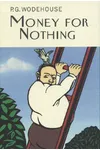 Money for Nothing