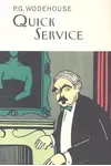 Quick Service