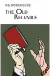 The Old Reliable