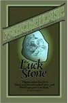 The Luck Stone