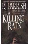 A Killing Rain