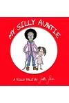 My Silly Auntie