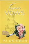 Toxic Vows