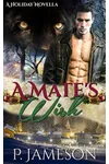 A Mate's Wish