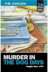 Murder in the Dog Days