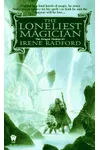 The Loneliest Magician