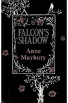 Falcon's Shadow (As:Katherine Troy)